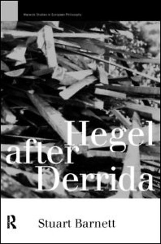 Hegel After Derrida
