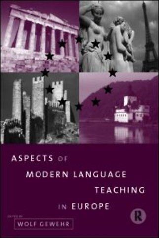 Aspects of Modern Language Teaching in Europe