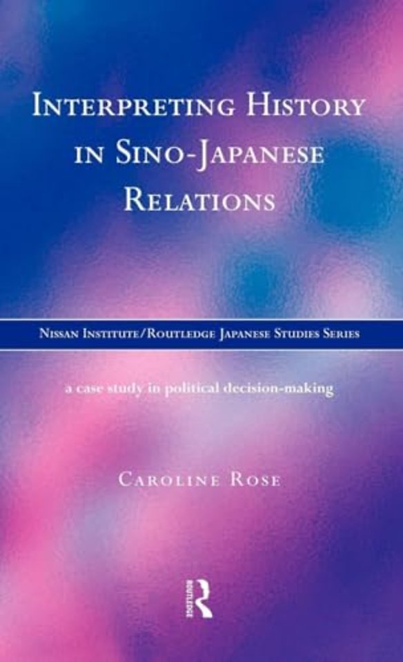 Interpreting History in Sino-Japanese Relations