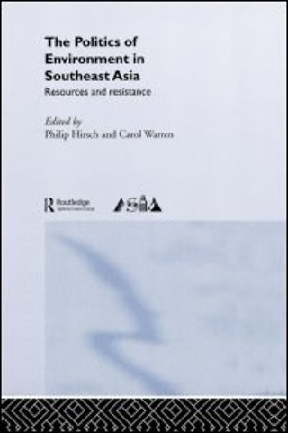 Politics of Environment in Southeast Asia