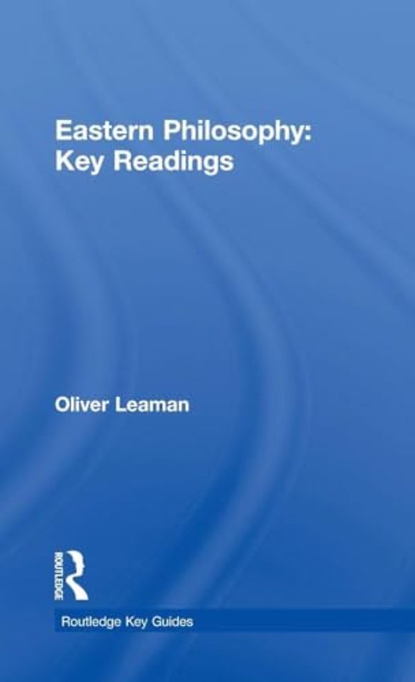 Eastern Philosophy: Key Readings