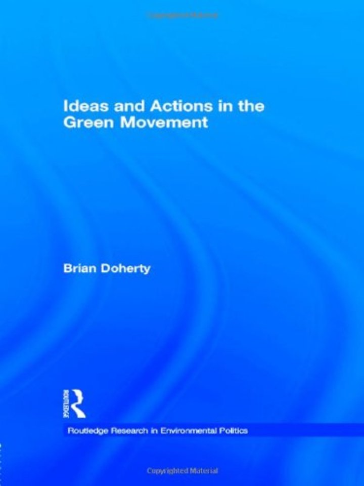 Ideas and Actions in the Green Movement