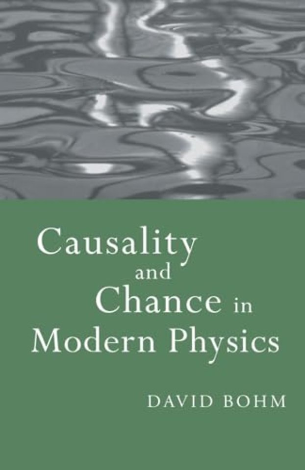 Causality and Chance in Modern Physics
