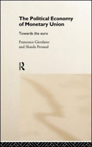 Political Economy of Monetary Union