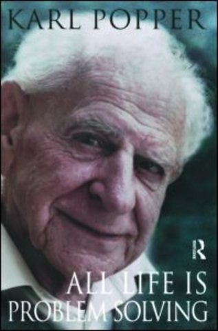 All Life is Problem Solving