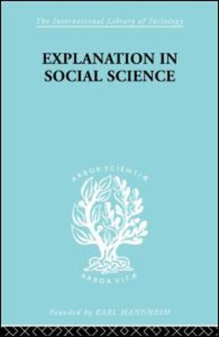 Explanation in Social Science