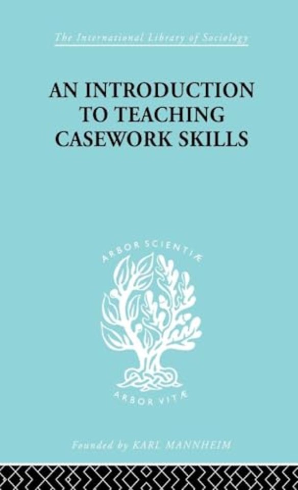 Introduction to Teaching Casework Skills