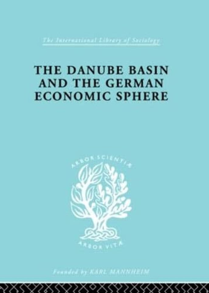 Danube Basin and the German Economic Sphere