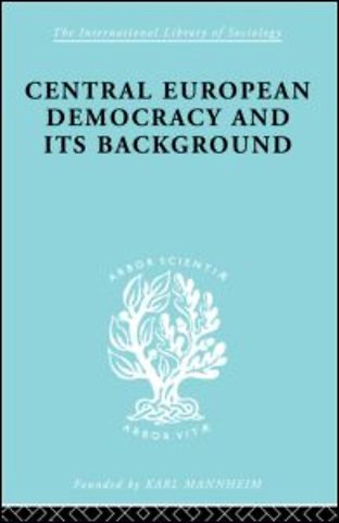 Central European Democracy and its Background