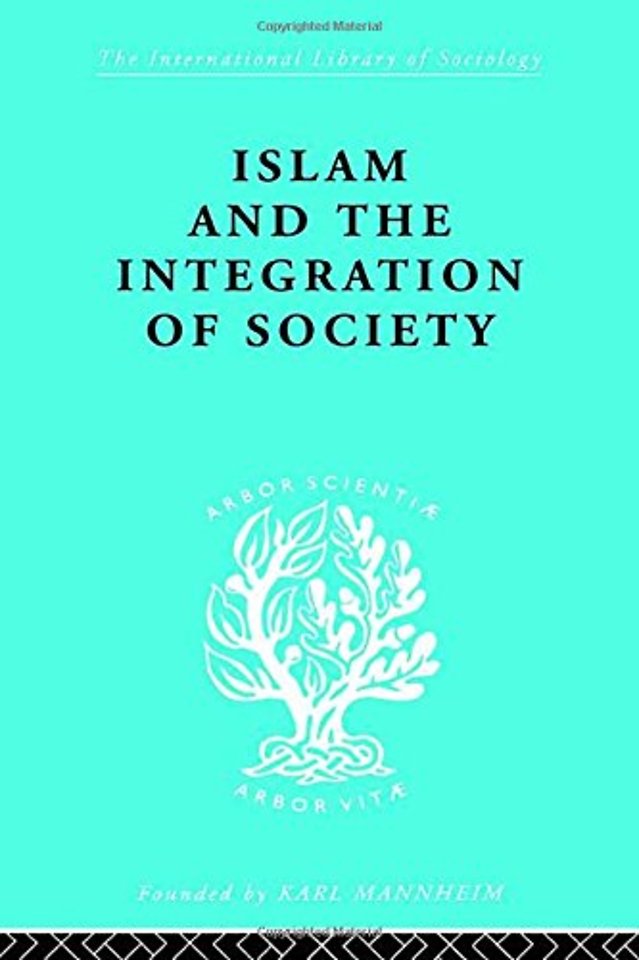 Islam and the Integration of Society