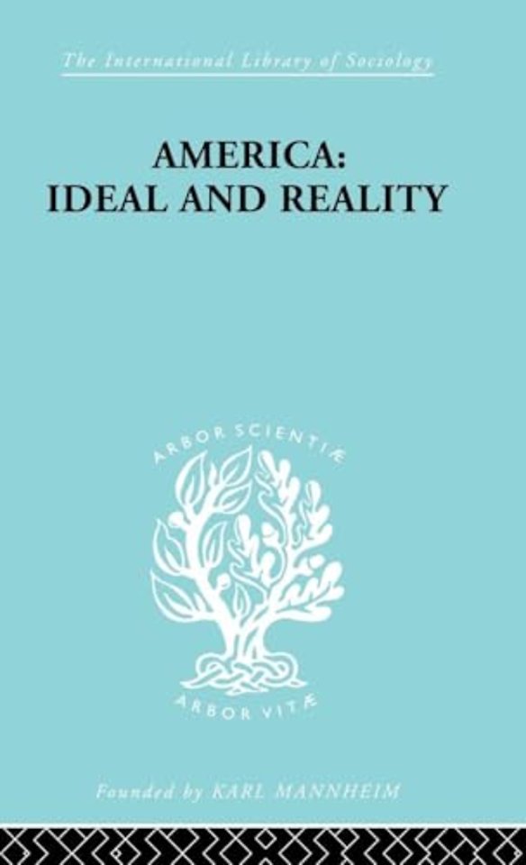 America - Ideal and Reality