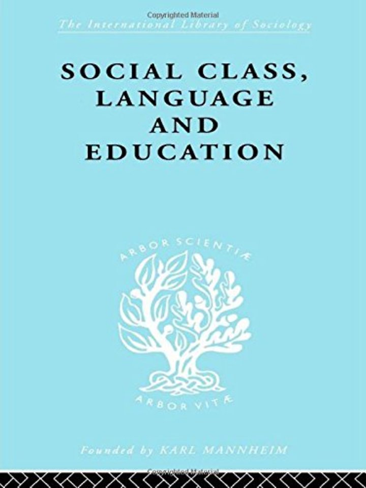 Social Class Language and Education