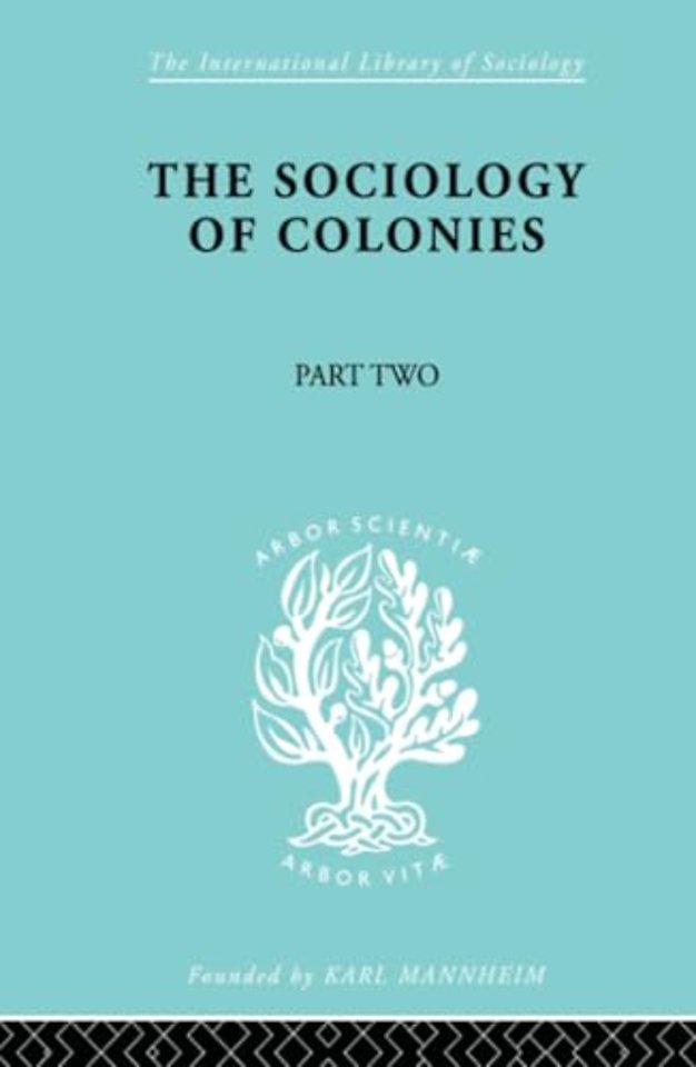 Sociology of Colonies [Part 2]