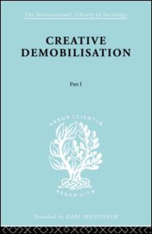 Creative Demobilisation