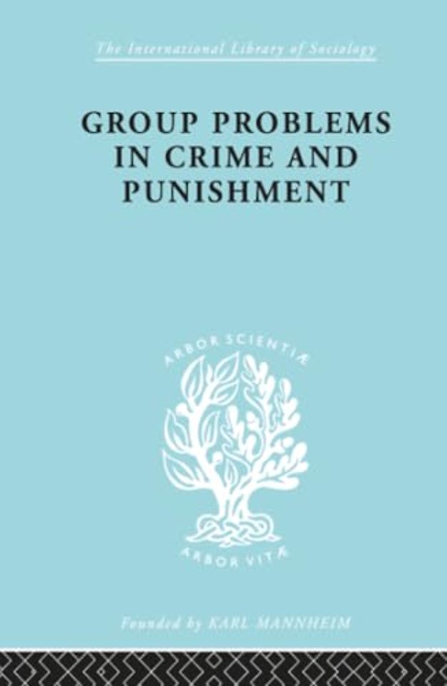Group Problems in Crime and Punishment