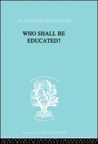 Who Shall Be Educated? Ils 241