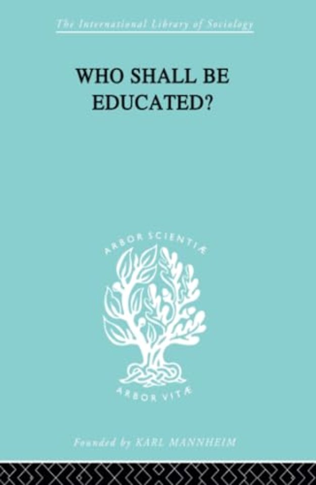 Who Shall Be Educated? Ils 241