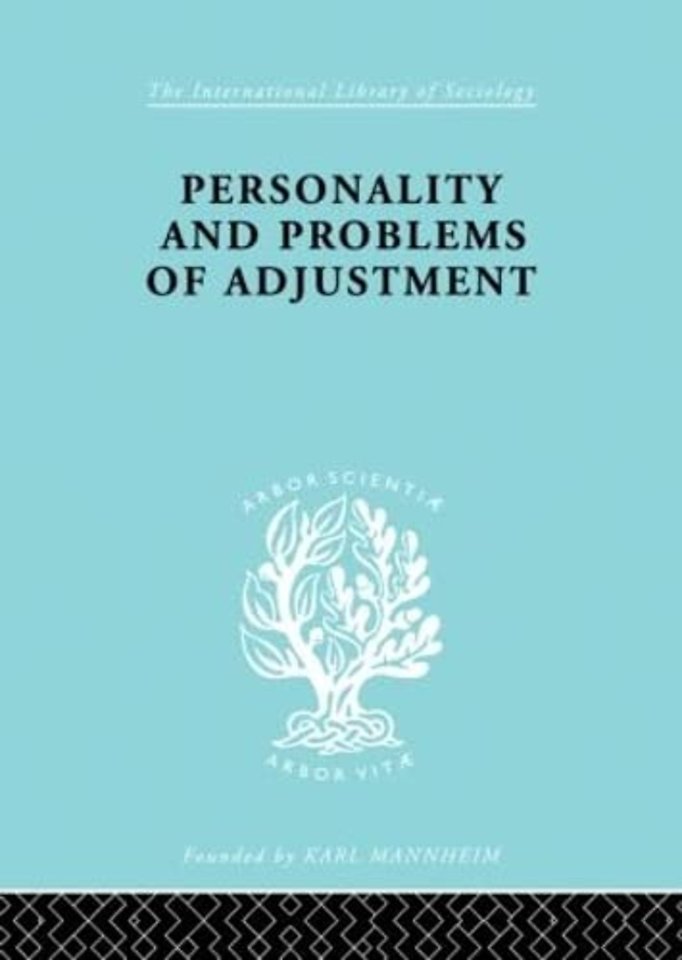 Personality and Problems of Adjustment