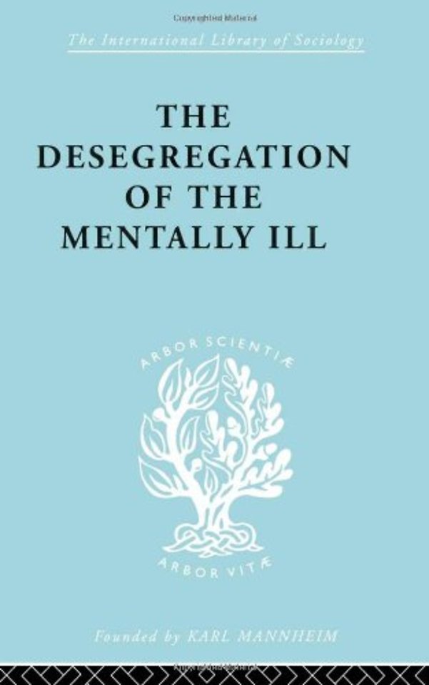 Desegregation of the Mentally Ill