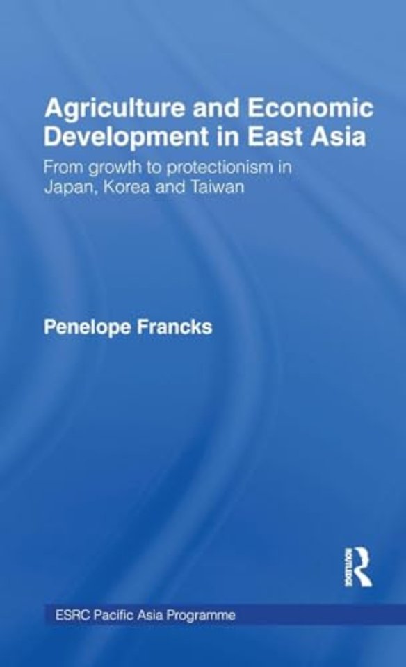 Agriculture and Economic Development in East Asia