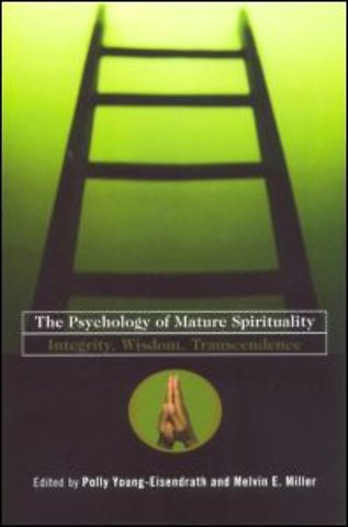 Psychology of Mature Spirituality