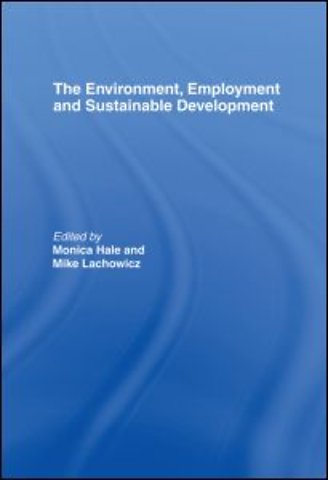 Environment, Employment and Sustainable Development