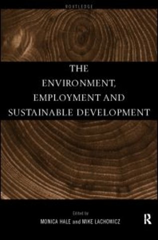 Environment, Employment and Sustainable Development
