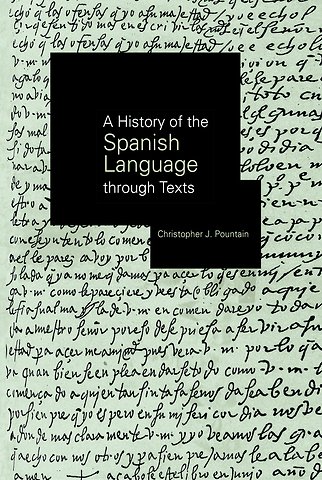History of the Spanish Language through Texts