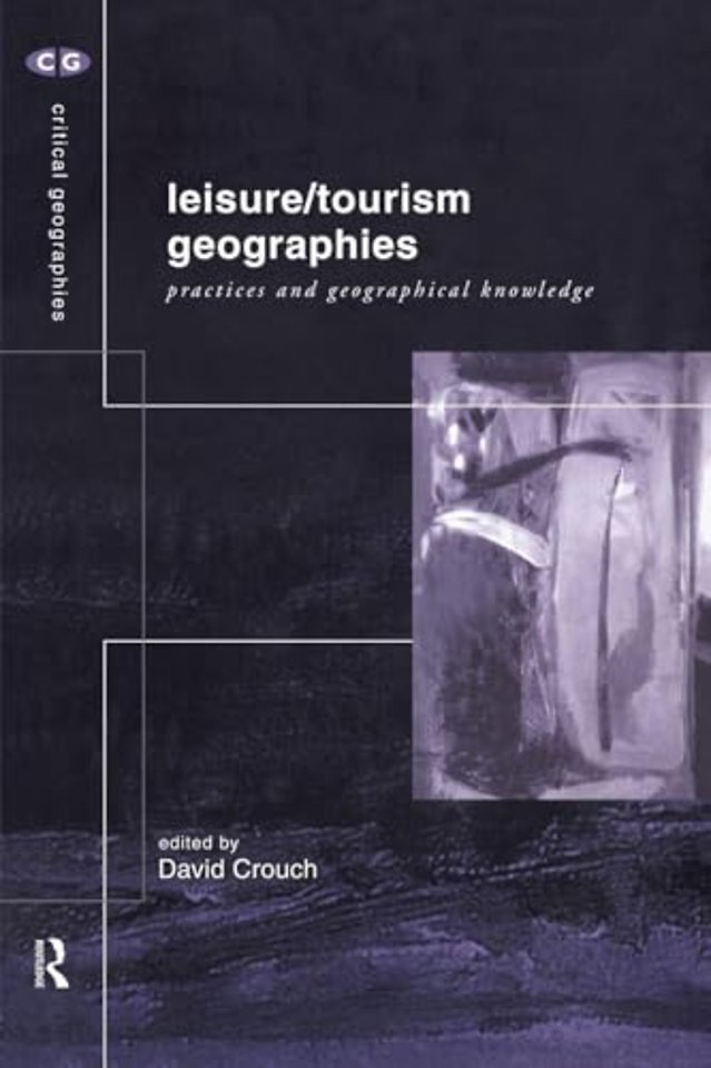 Leisure/Tourism Geographies