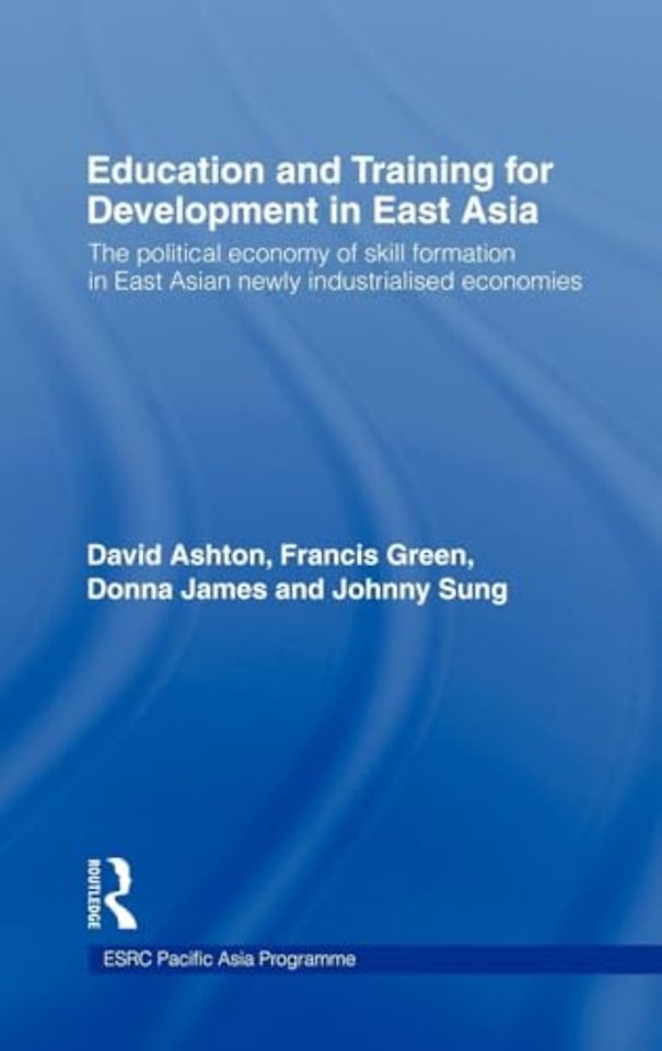 Education and Training for Development in East Asia
