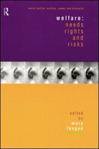 Welfare: Needs, Rights and Risks