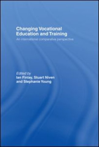 Changing Vocational Education and Training