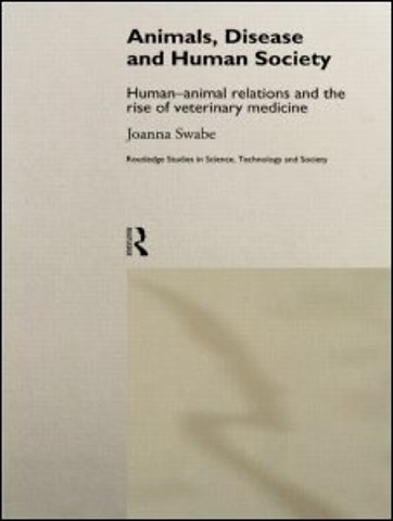 Animals, Disease and Human Society