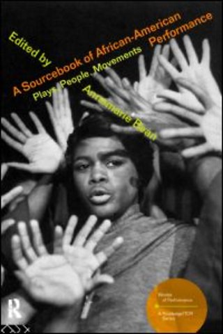 Sourcebook on African-American Performance