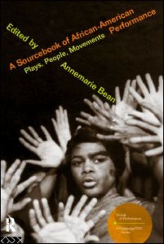 Sourcebook on African-American Performance