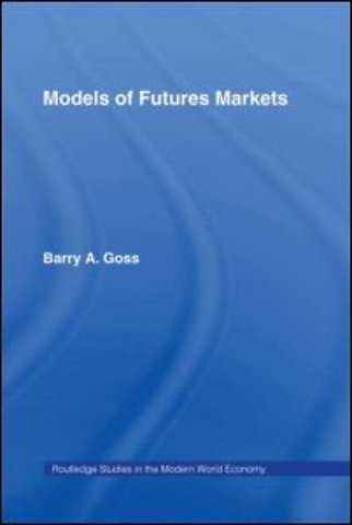 Models of Futures Markets