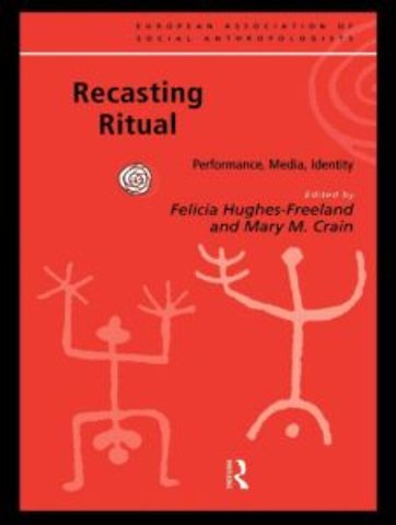 Recasting Ritual
