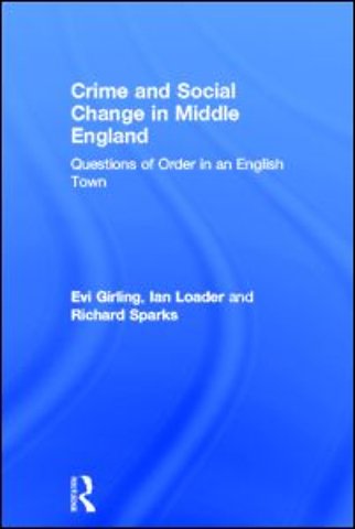 Crime and Social Change in Middle England
