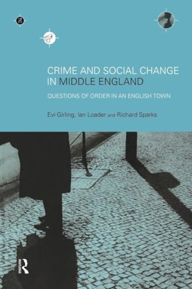 Crime and Social Change in Middle England