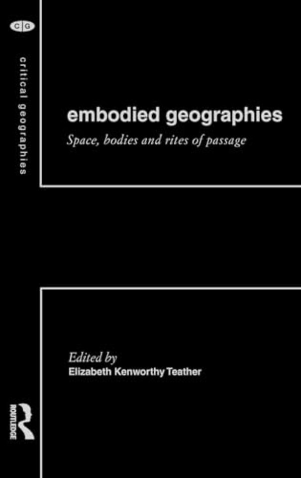 Embodied Geographies