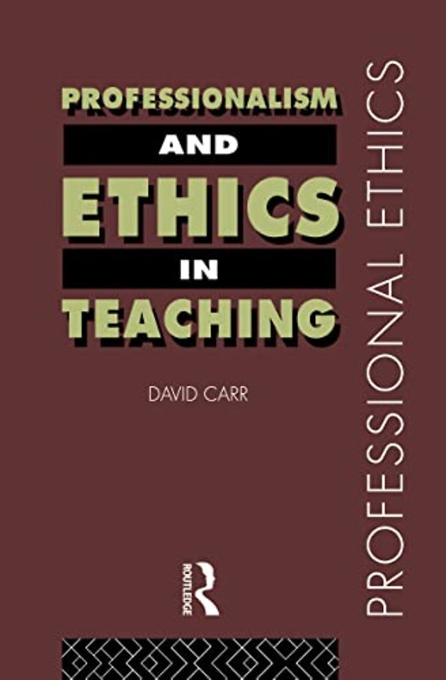 Professionalism and Ethics in Teaching