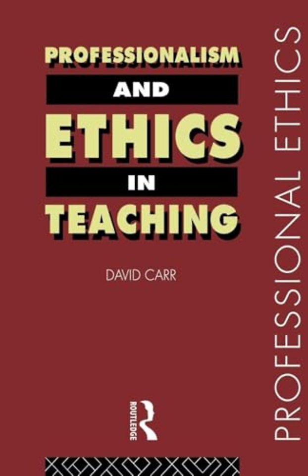 Professionalism and Ethics in Teaching