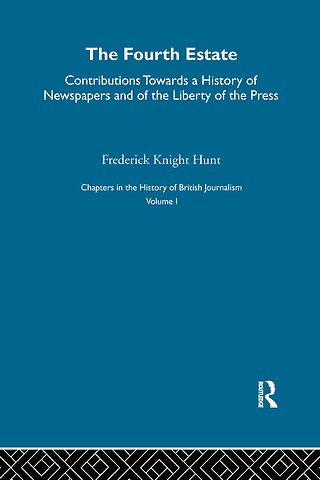 Chapters in the History of British Journalism