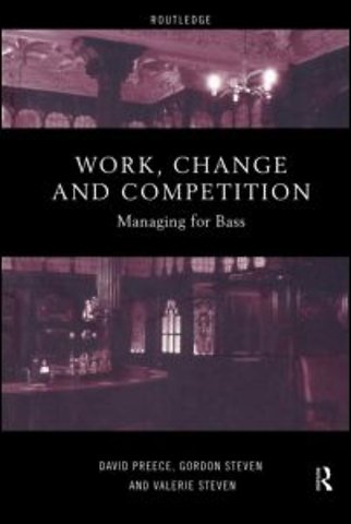Work, Change and Competition