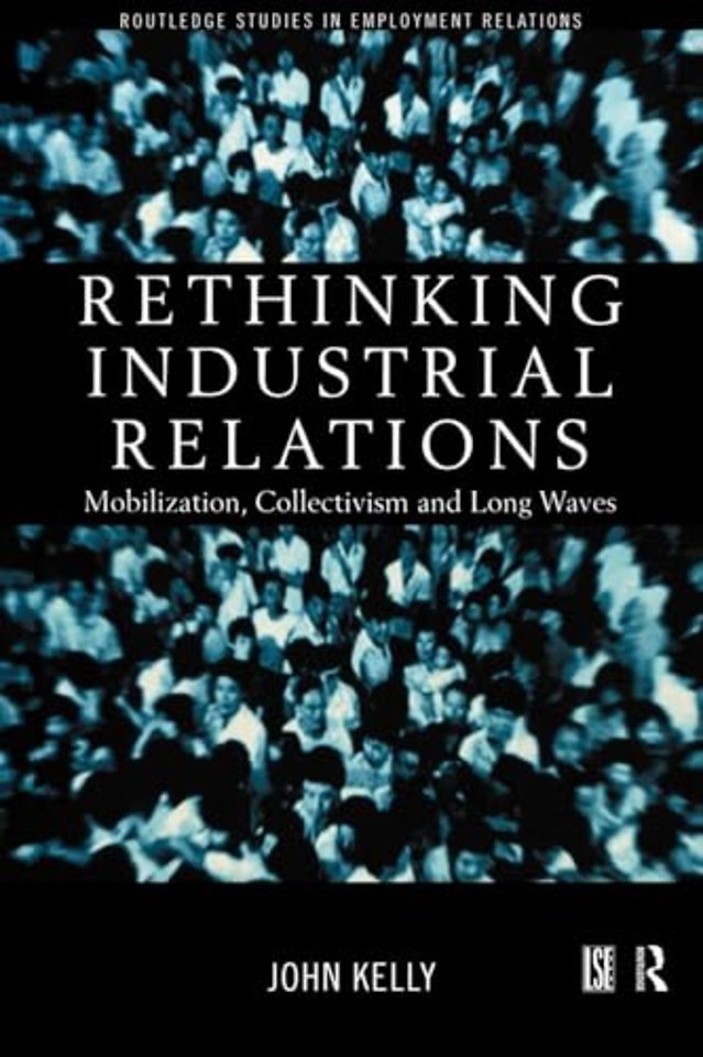 Rethinking Industrial Relations