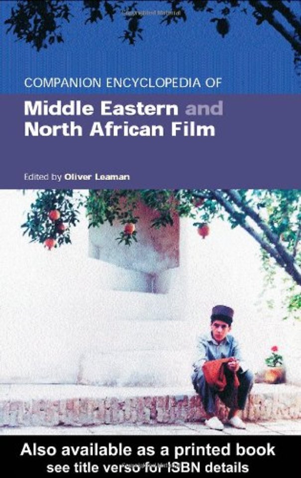 Companion Encyclopedia of Middle Eastern and North African Film