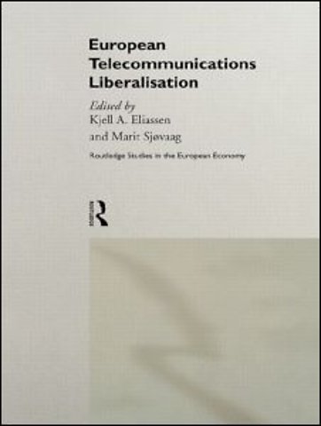 European Telecommunications Liberalisation