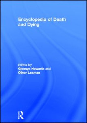 Encyclopedia of Death and Dying
