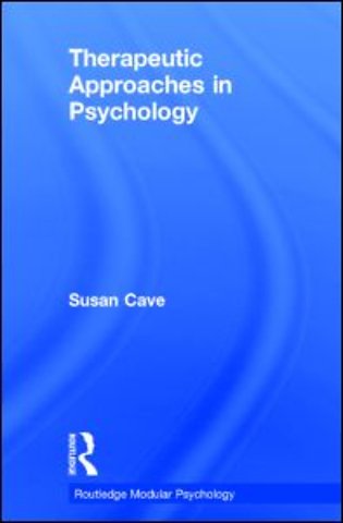 Therapeutic Approaches in Psychology