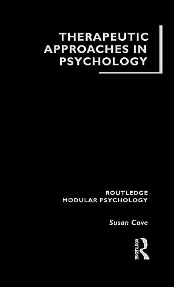 Therapeutic Approaches in Psychology
